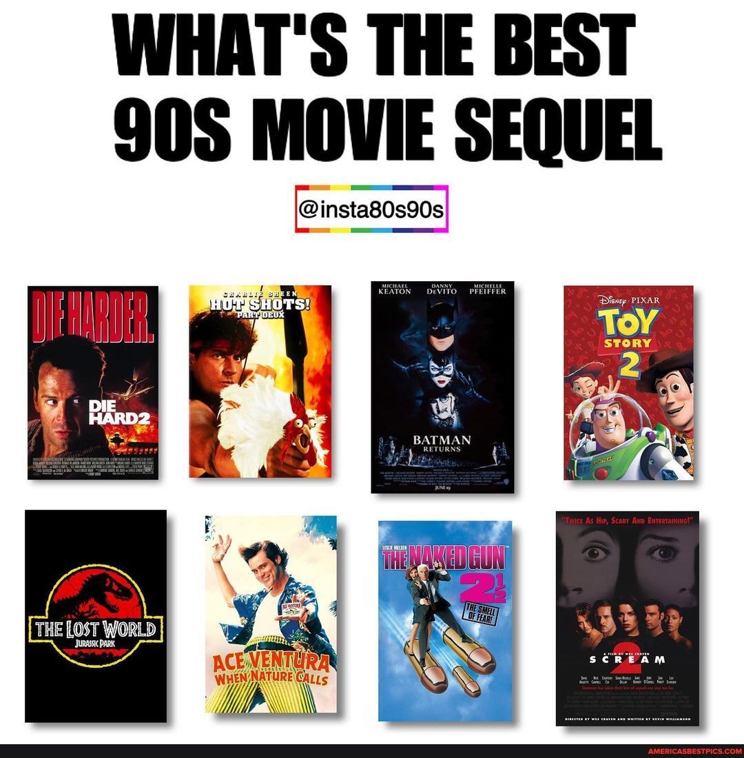 WHAT'S THE BEST
MOVIE SEQUEL
@insta80s90s
THE LOST WORLD
ACEVENTE