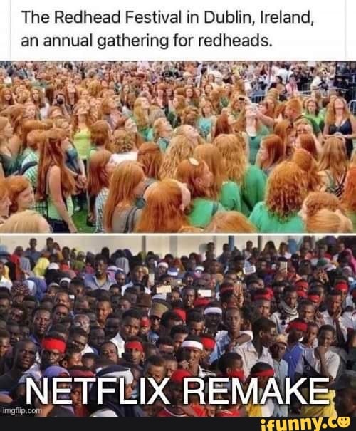 The Redhead Festival In Dublin Ireland An Annual Gathering For Redheads Net Remake Ifunny 