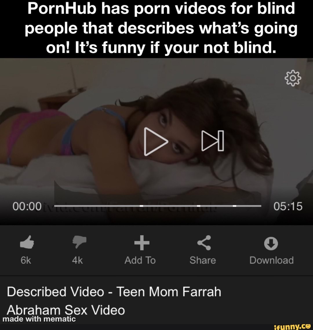 Described Video Teen Mom Farrah Abraham Sex Video a - iFunny