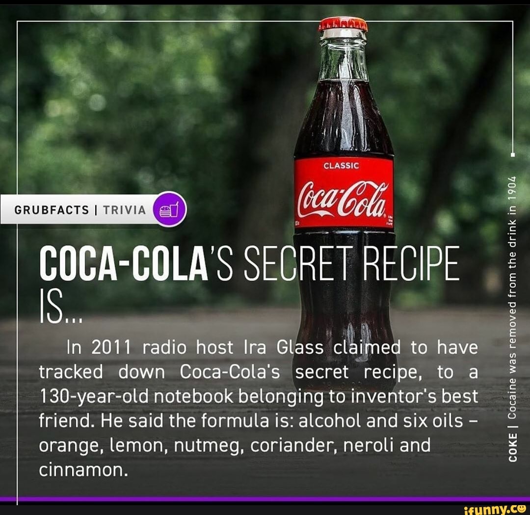 Atol, ii, COLA'S SECRET RECIPE In 2011 radio host Ira Glass cidos to