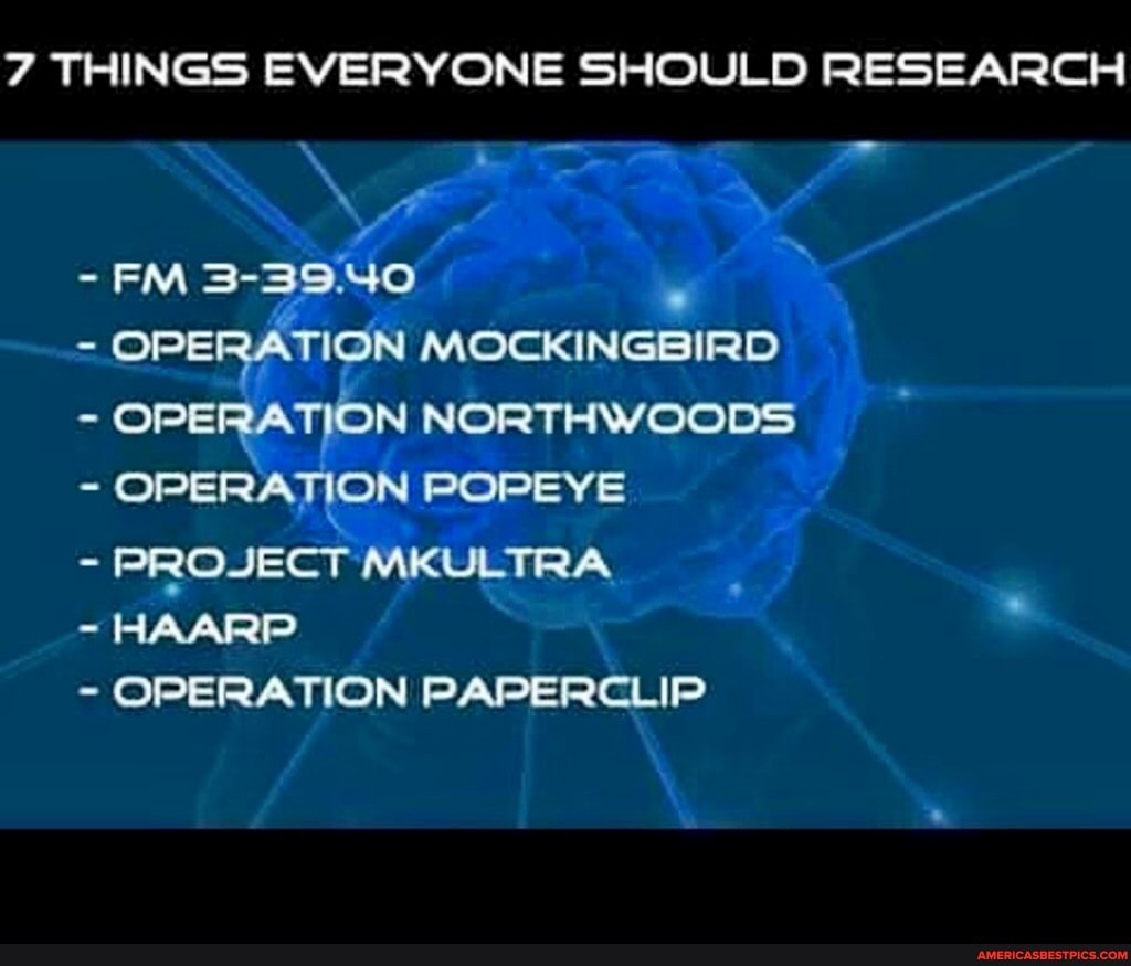 Everyone things. Operation Northwoods. Operation Mockingbird MK Ultra. Operation Mockingbird MK Ultra meme.