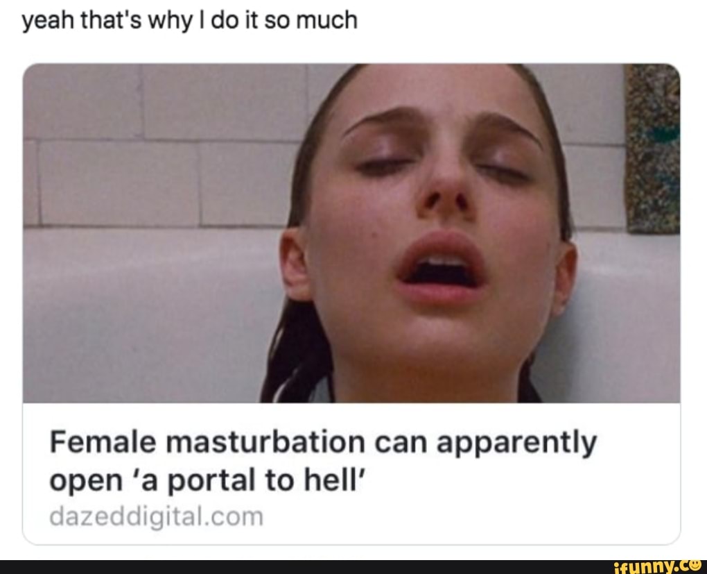 Female masturbation memes