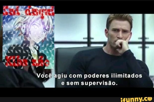 agiu com poderes ilimitados
e sem supervisão.