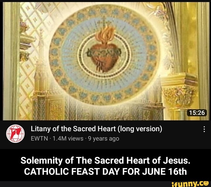 He Litany of the Sacred Heart (long version) EWTN 1.4M views 9 years