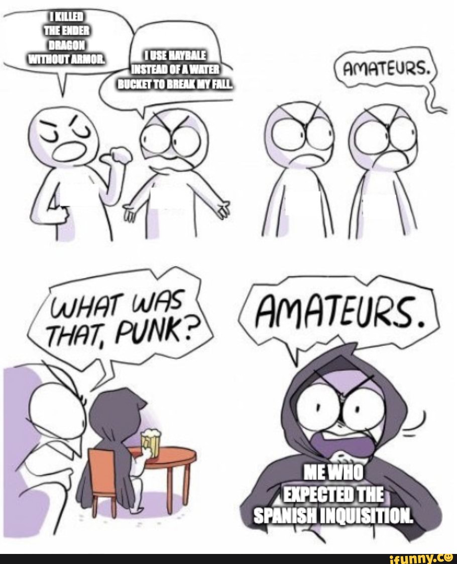 SPANISH INQUISITION.