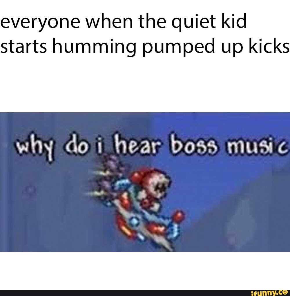 Why kick. Why do i hear Boss Music.