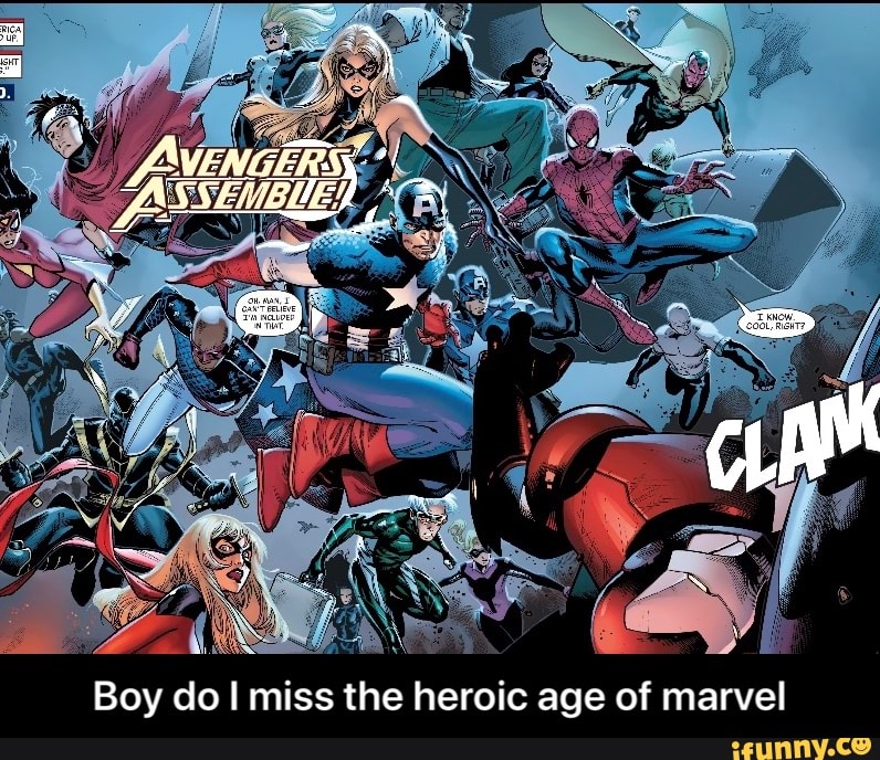 "Boy do I miss the heroic age of marvel - Boy do I miss the heroic age of marvel