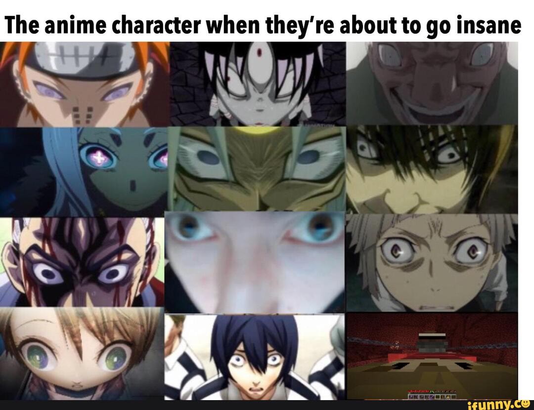 Anime go crazy : r/memes