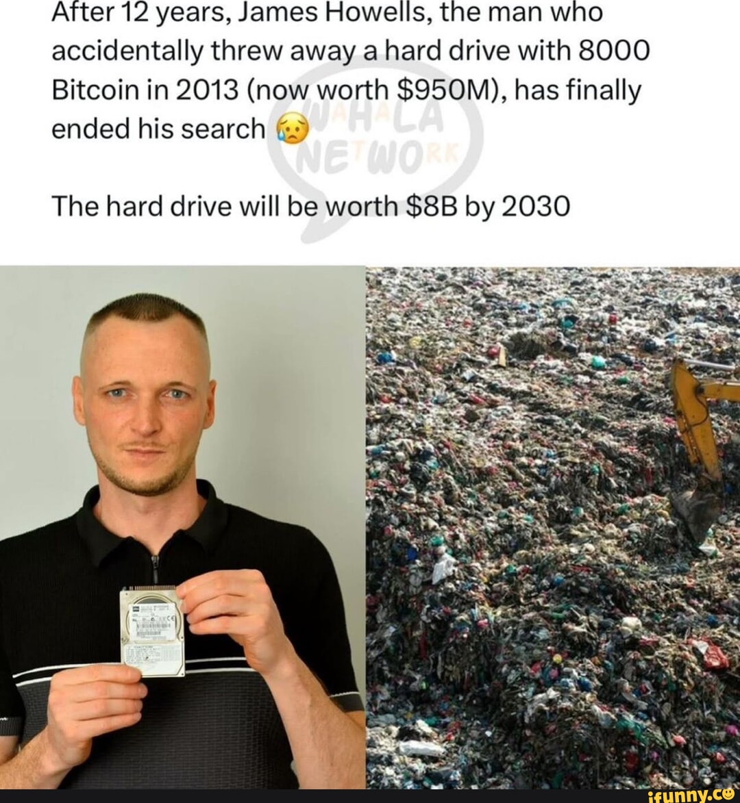 After 12 years, James Howells, the man who accidentally threw away a hard  drive with 8000