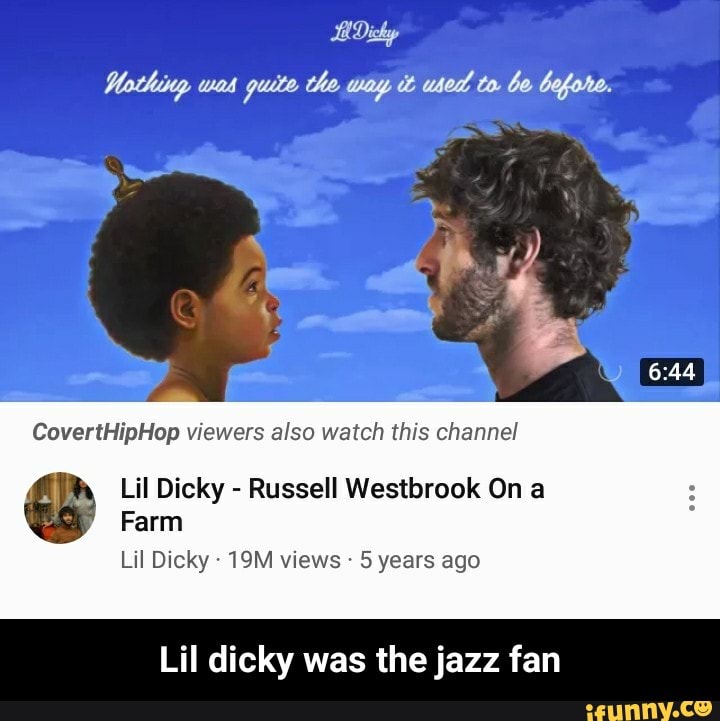 Modtagelig for Bedrag Klassificer CovertHipHop Viewers also watch this channel g Lil Dicky - Russell Westbrook  On a Farm Lil Dicky-