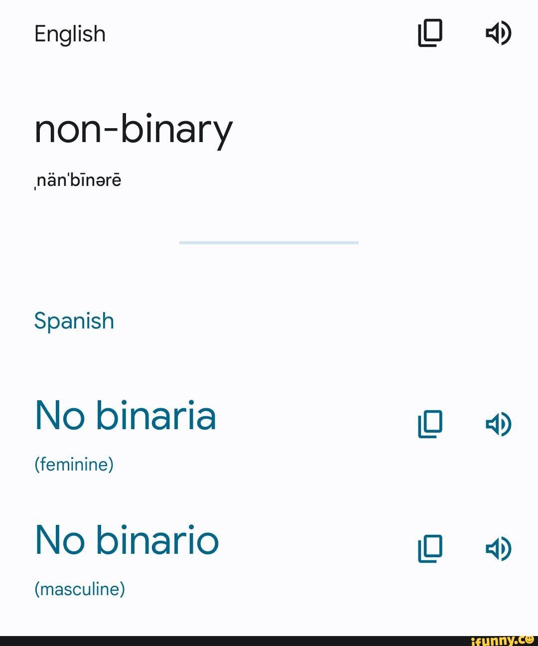 english-non-binary-man-spanish-no-binaria-feminine-no-binario