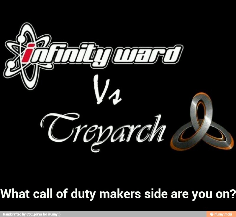 What call of duty makers side are you on? - What call of duty makers side are you on?