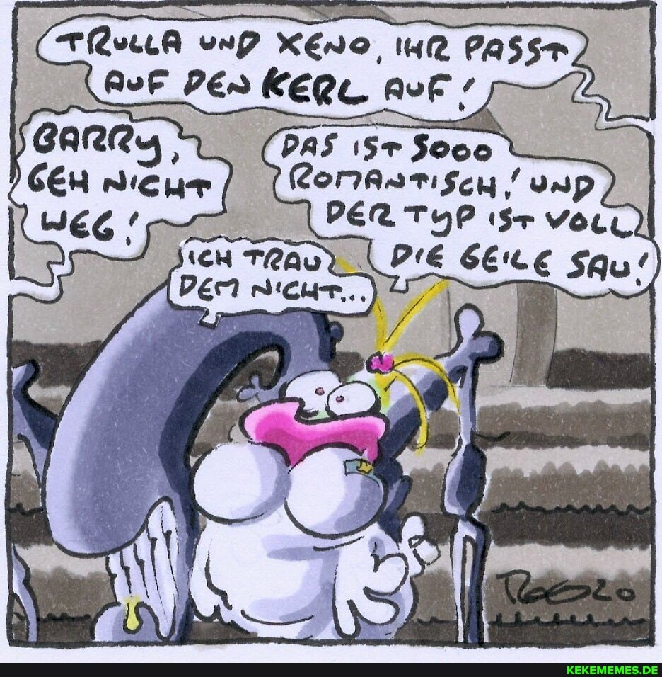 TRsLA ung Xeno, uR AuF PER KERL au'
omas Tisch ' unp
DER TYP voL