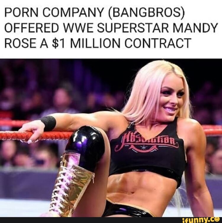 Wwe Mandy Rose Porn - PORN COMPANY (BANGBROS) OFFERED WWE SUPERSTAR MANDY ROSE A $1 ...