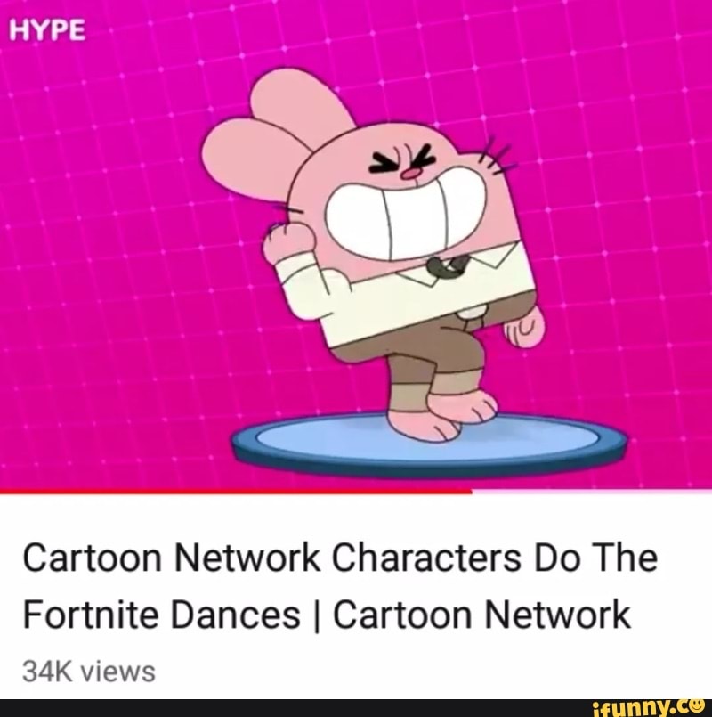 Cartoon Network Characters Do The Fortnite Dances : The night | cartoon