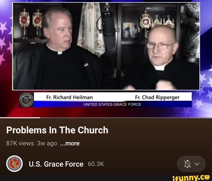 Fr. Chad Ripperger UNITED STATES GRACE FORCE Problems In The Church ...