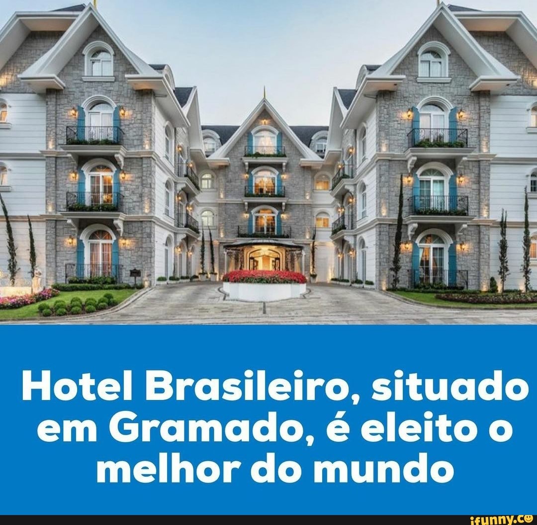 Hotel Brasileiro, situado em Gramado, é eleito o melhor do mundo