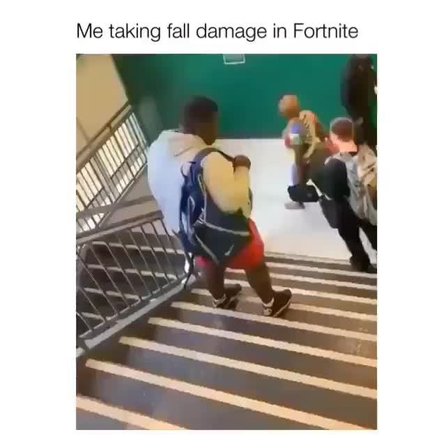 Fortnite Memes That Save Me From Fall Damage