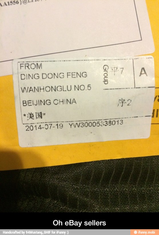 pAISSO PS
I
I
0
FROM
ING FENG
DING
BEIJING CHINA mee
Ea
Oh eBay sellers - Oh eBay sellers