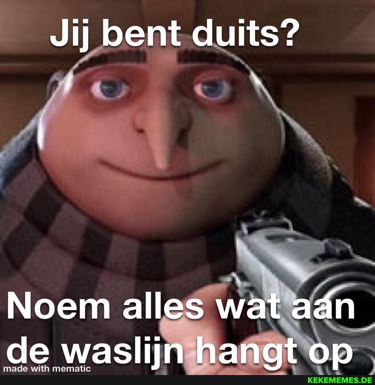 Jij bent duits?