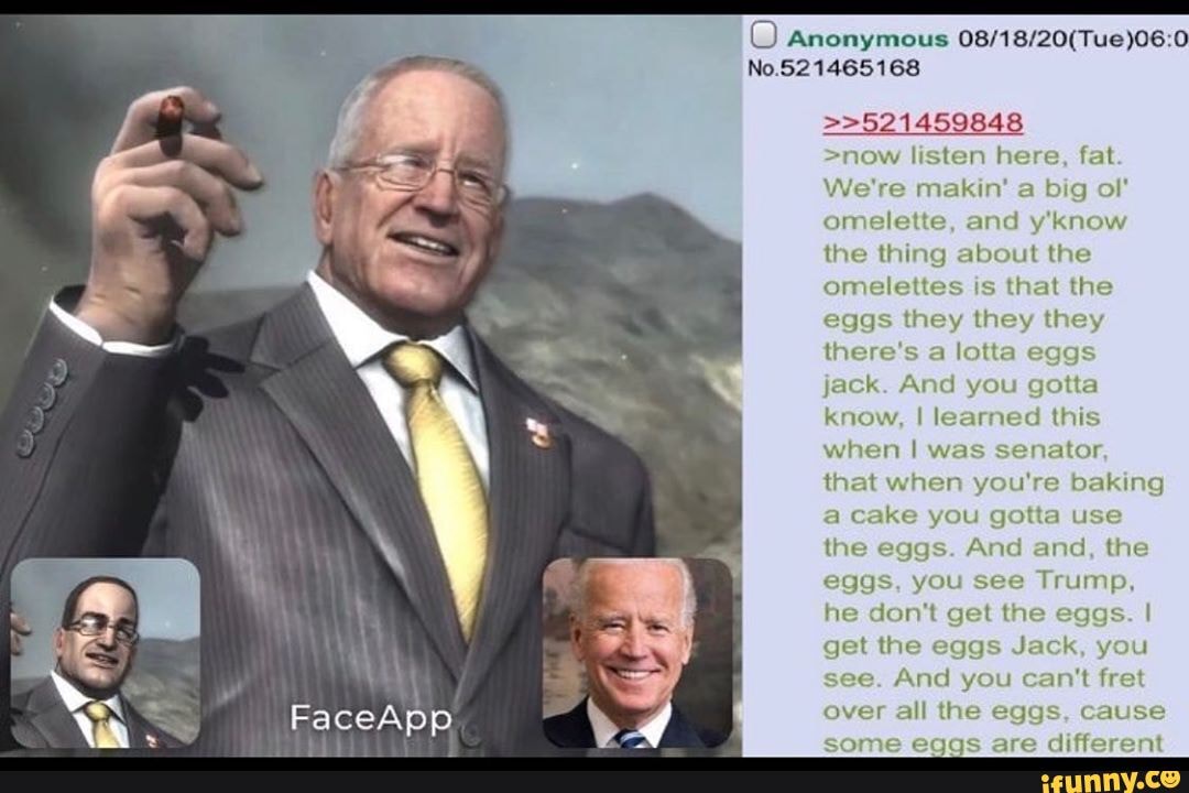 Look At Jack And Listen To Me Now O Anonymous No.521465168 >>521459848 >now listen here, fat We're akin