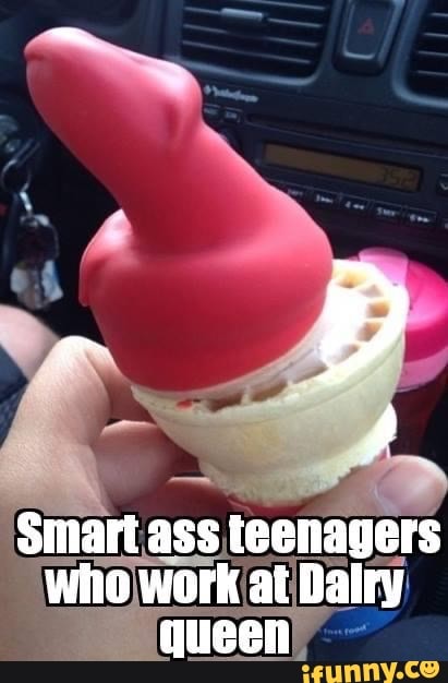 Smart ass teenagers whe work at Dalry queen