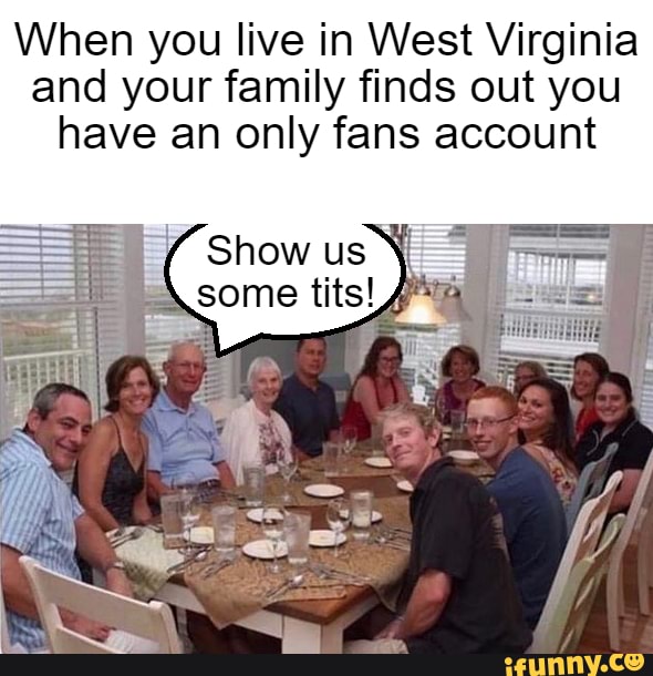 Only fans west virginia