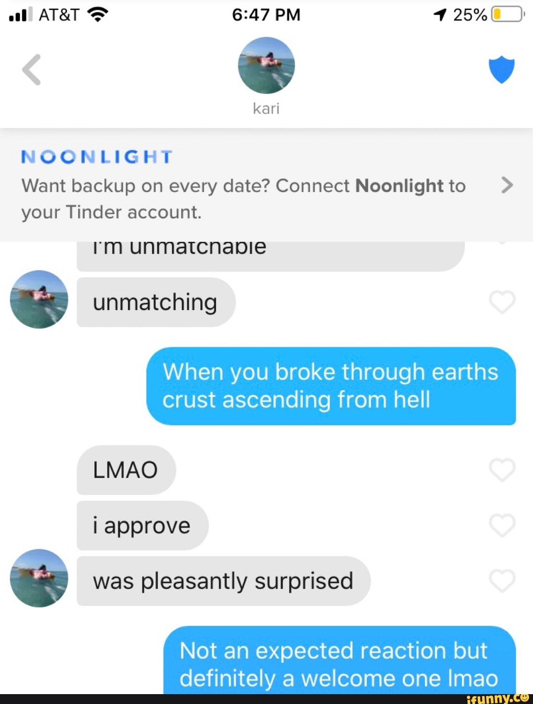 NOONLIGHT Want backup on every date? Connect Noonlight to Da your Tinder account. rm unmatcnabie