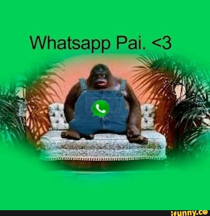 Whatsapp Pai. <3