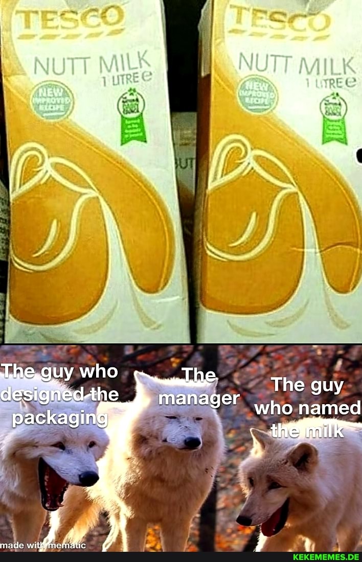 NUTT
The.guy who ~The.
The guy who named designed-the manager The guy_ packagin
i, pp made wit Premdic 4