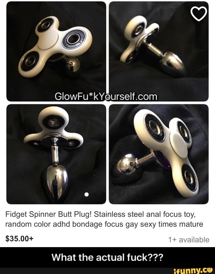 Butt plug fidget spinners