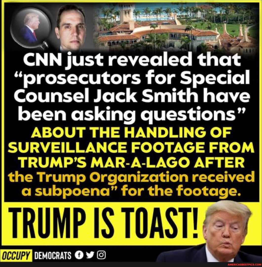 CNN Just Revealed That "prosecutors For Special Counsel Jack Smith Have ...