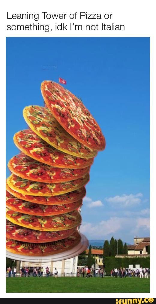 leaning tower of pizza leaning tower of pizza