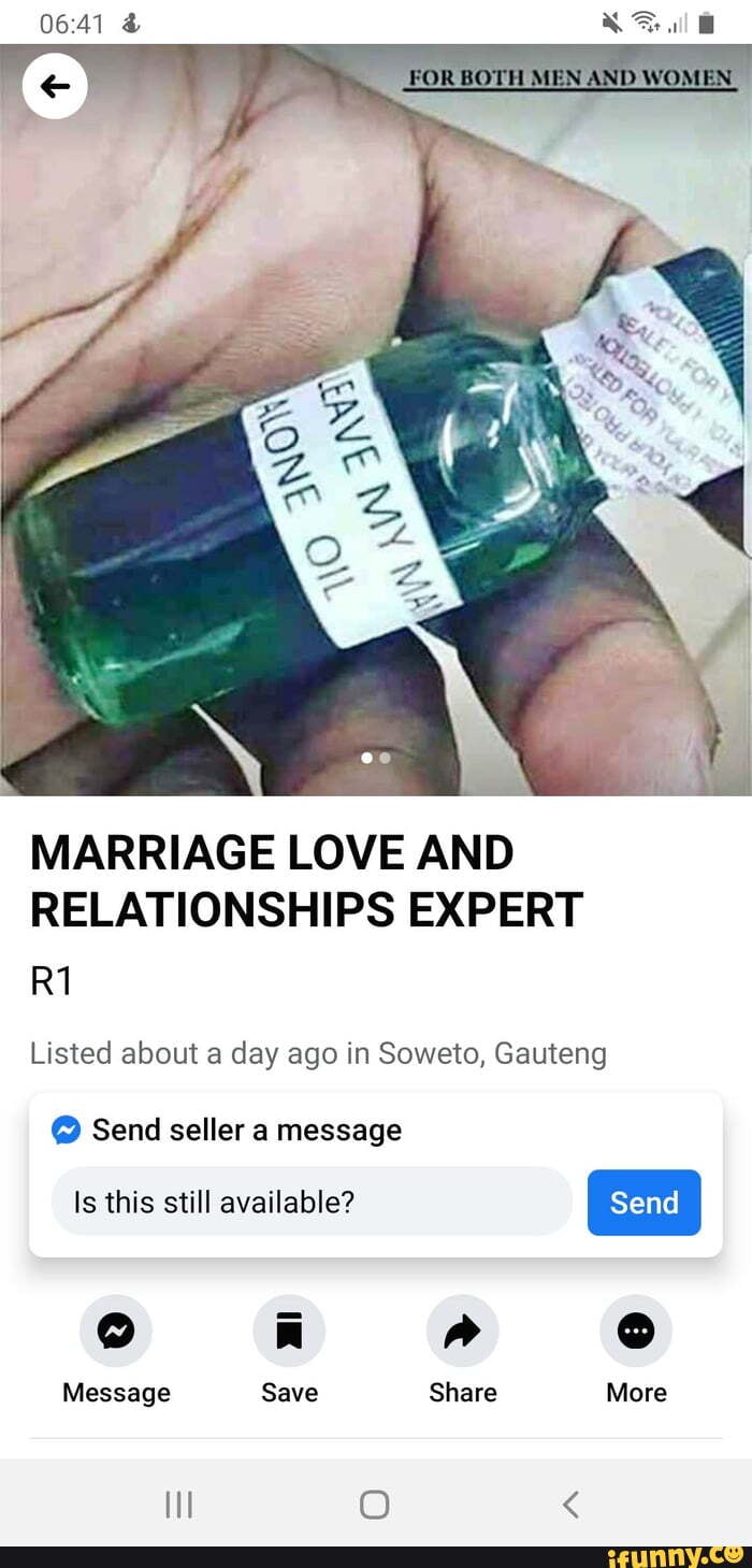 MARRIAGE LOVE AND RELATIONSHIPS EXPERT
Listed about a day ago in Soweto, Gauteng
@ Send seller a message
Is this still available?
a S
Message Save Share More
Wl @ <