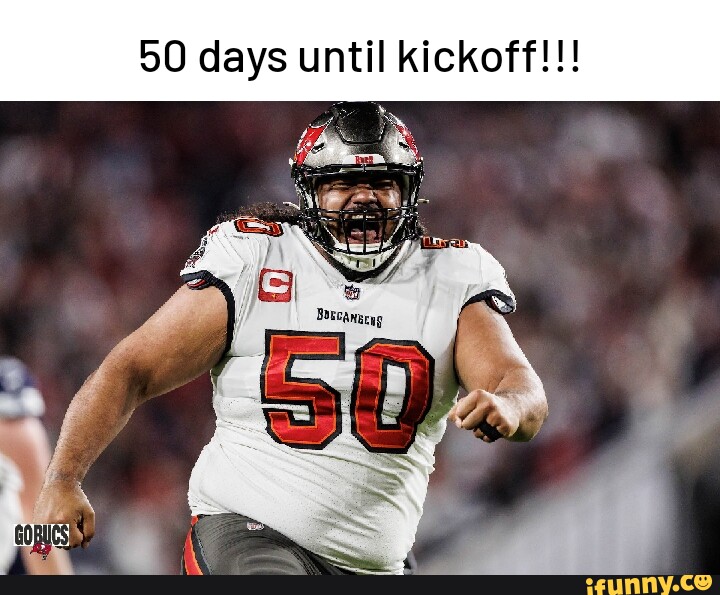 50 days until kickoff!!! iFunny