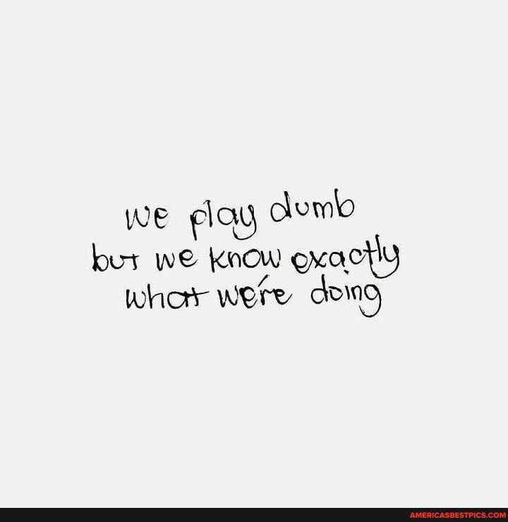 We lay demo but we Know exactly whar were doing