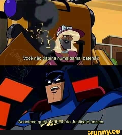 ári N Você nãoBatria núma dama, batera