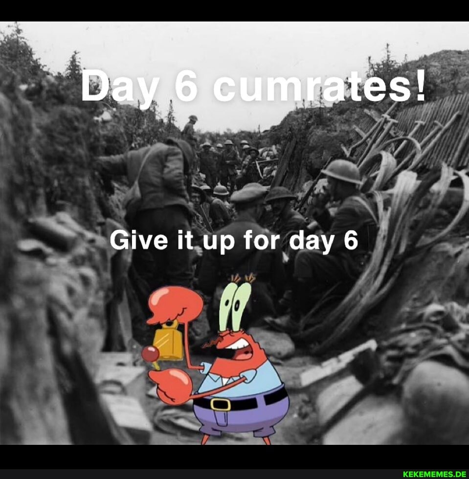 Day 6 cumrates!
Give it up for day 6