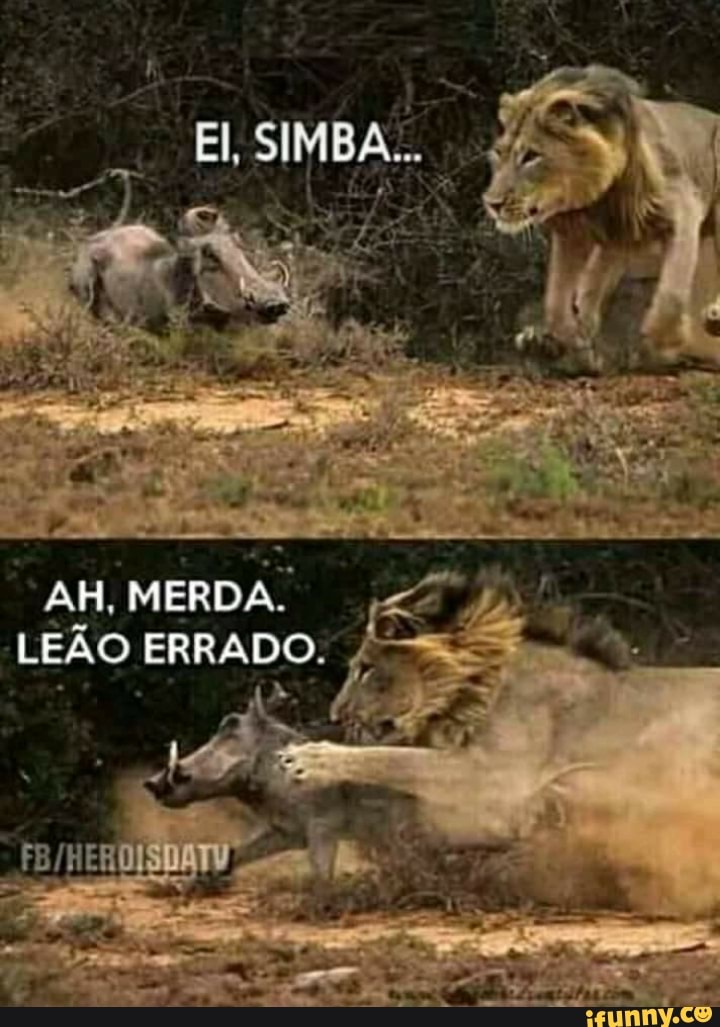 La
AH, MERDA.
LEÃO ERRADO.