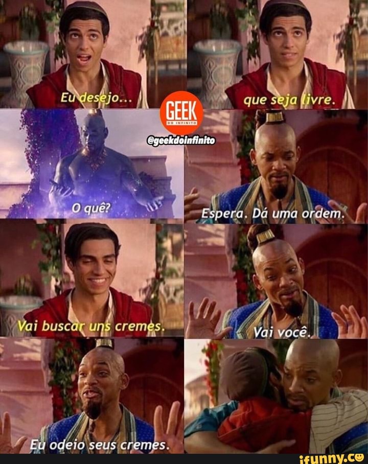 ai
Eu ccdeia se
"geekdoinfinito
ooperto De
Vai core
cremes