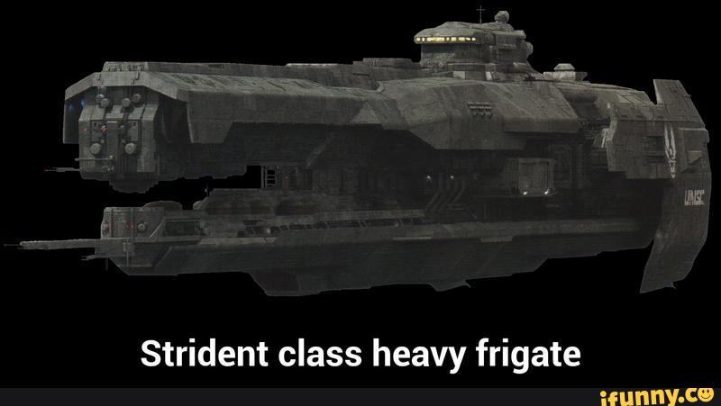 Strident Class Heavy Frigate Strident Class Heavy Frigate