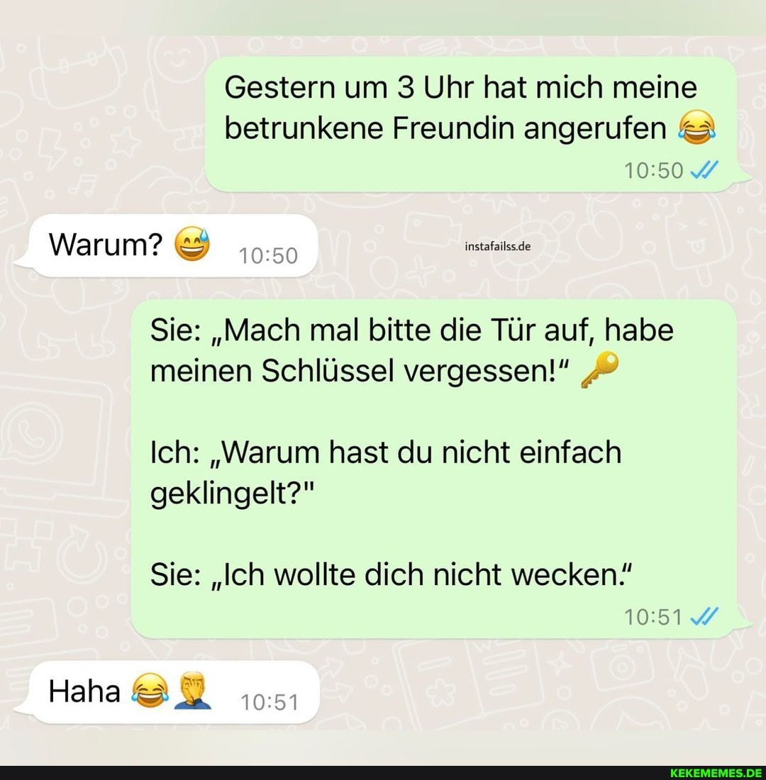 Gestern Um 3 Uhr Hat Mich Meine Betrunkene Freundin Angerufen & Warum ...