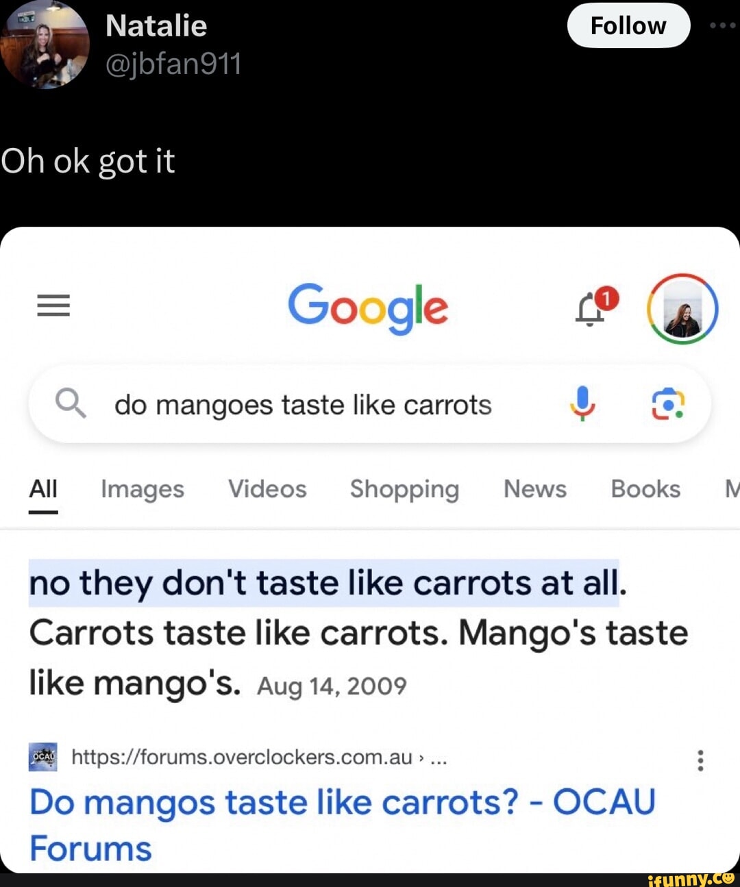 Natalie Oh ok got it Google do mangoes taste like carrots U All Images  Videos Shopping