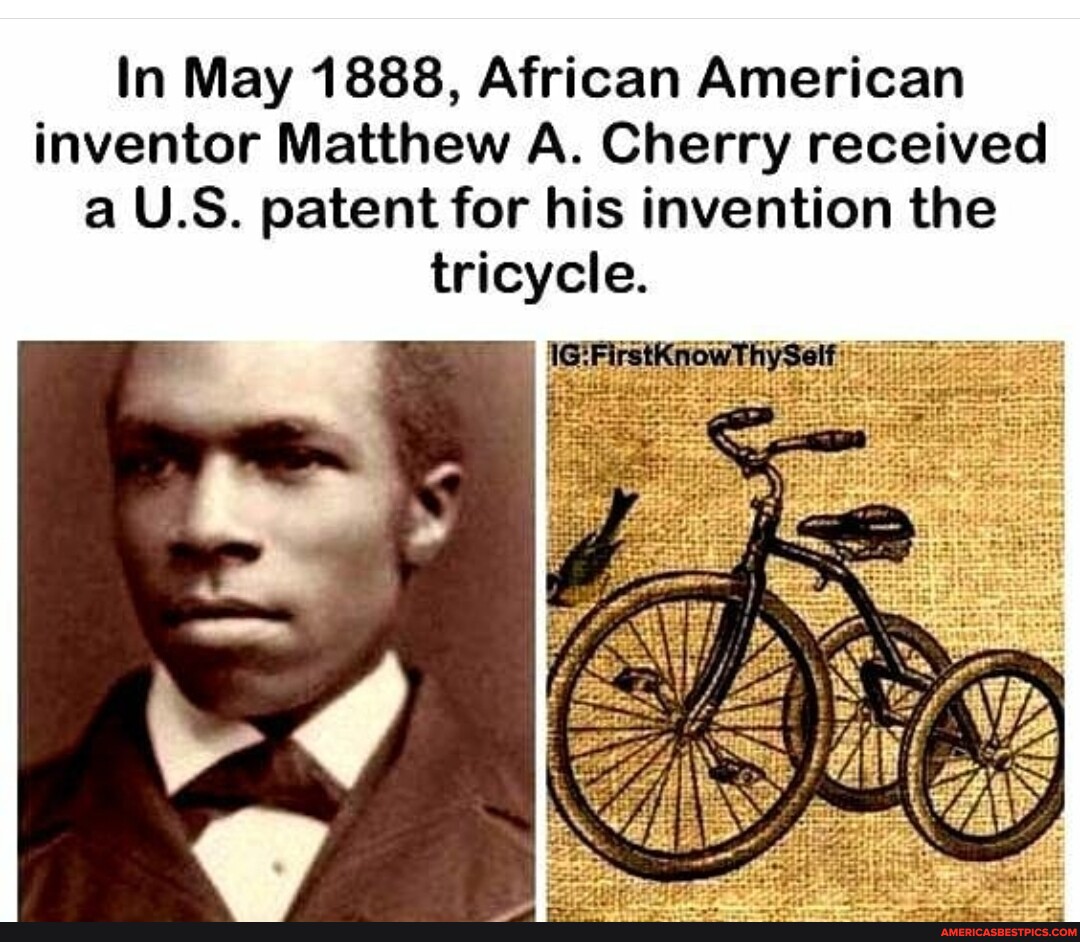 In May 1888, African American inventor Matthew A. Cherry received a U.S