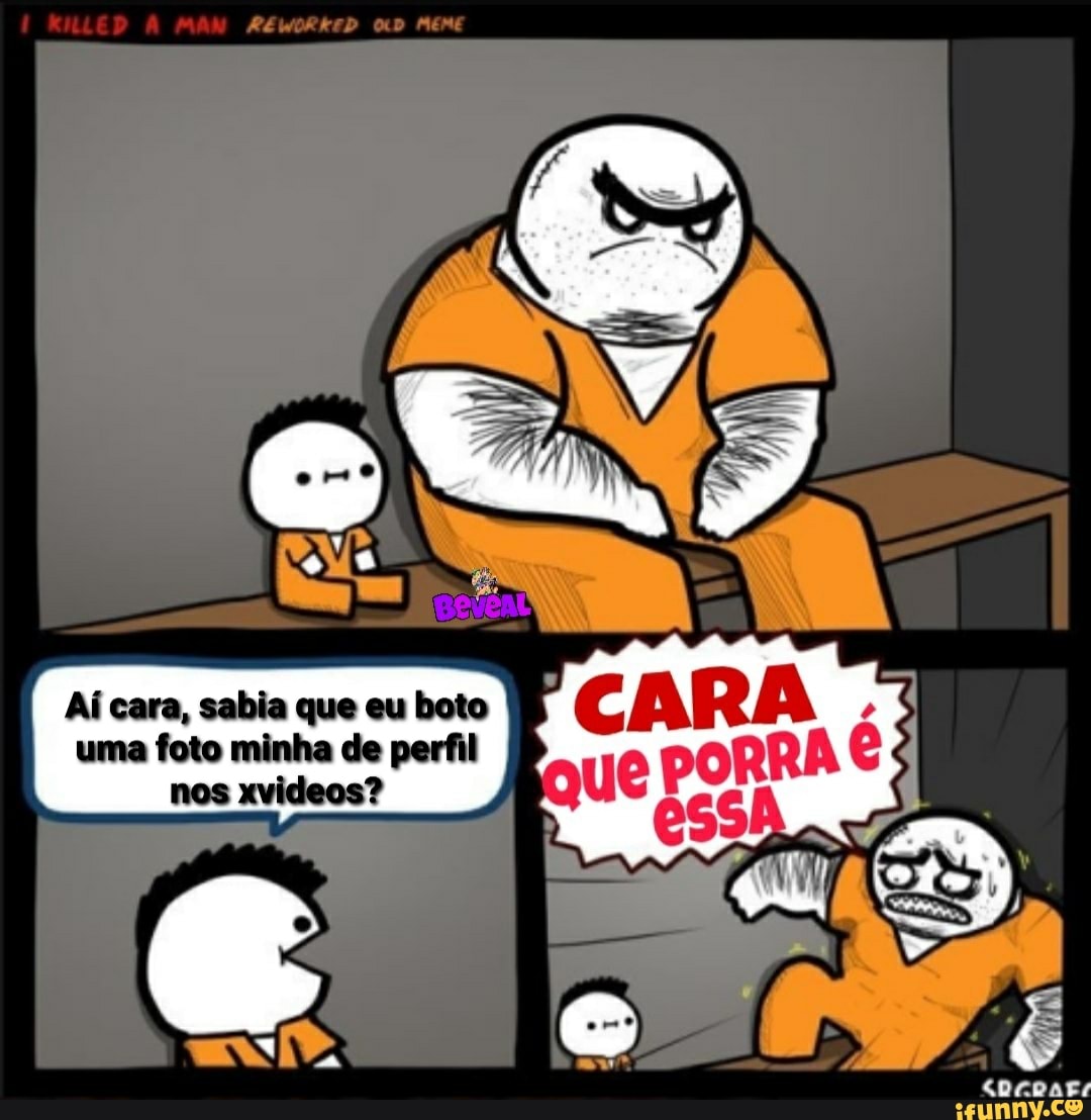 Ai cara, sabia que eu boto
uma foto minha de perfil