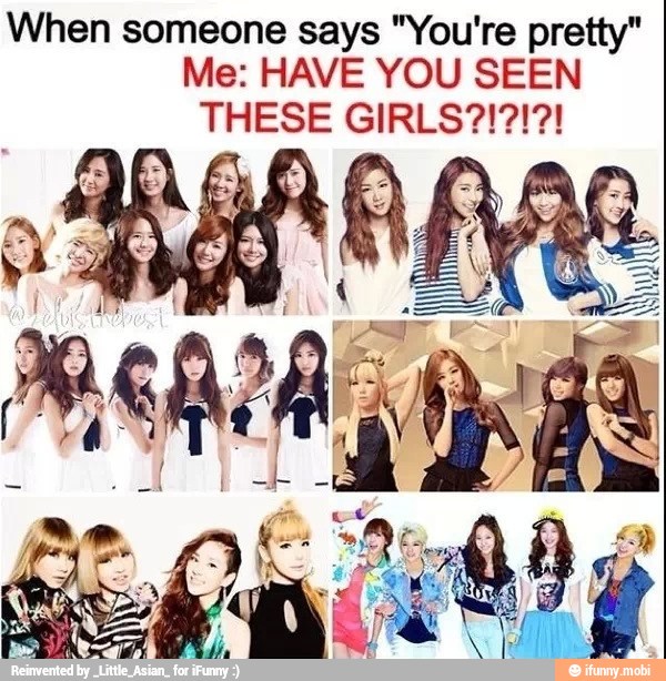 When someone says "You're pretty"
Me: HAVE YOU SEEN