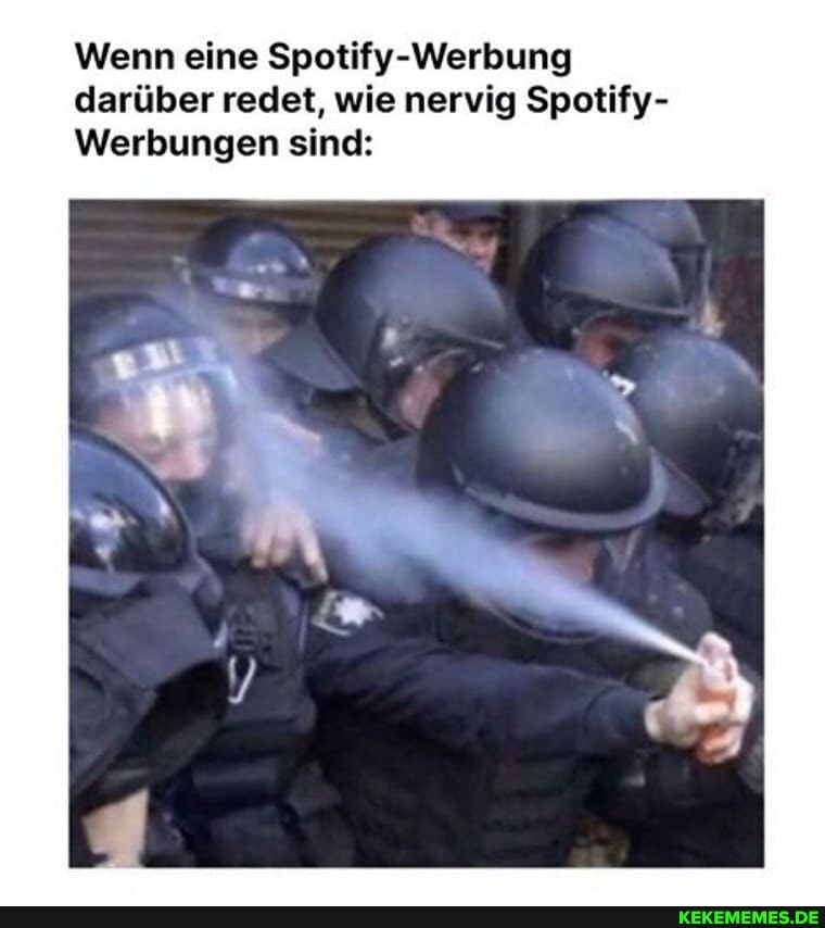 Wenn eine Spotify-Werbung darüber redet, wie nervig Spotify-
Werbungen sind: