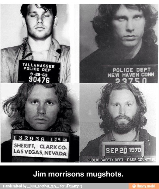 Jim morrisons mugshots. - Jim morrisons mugshots. - )