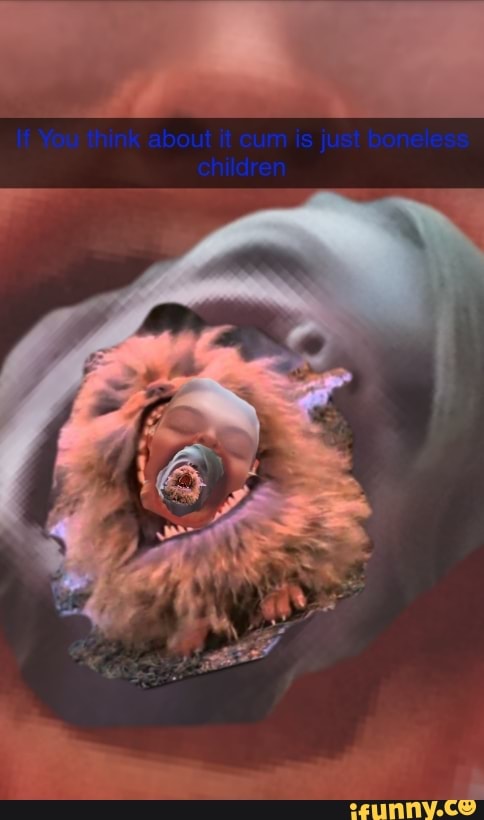 cum, chidlren, shitpost, 10at10, ifunnycleanup