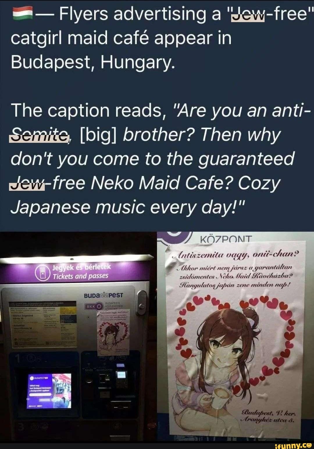 Flyers advertising a' 'dewfree" catgirl maid cafe appear in Budapest